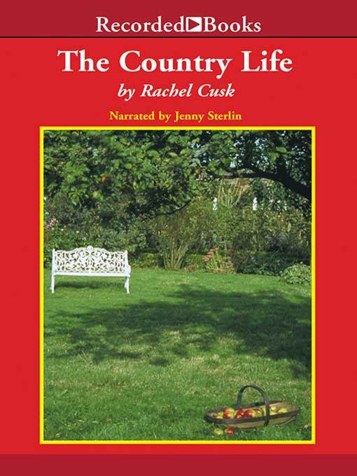 Title details for The Country Life by Rachel Cusk - Wait list